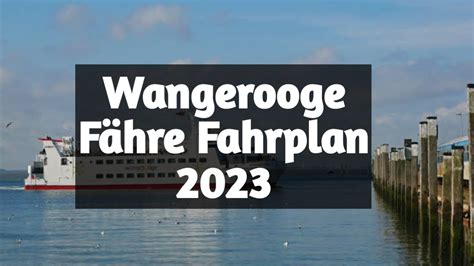 wangerooge fähre fahrplan 2023